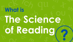 What is the Science of Reading